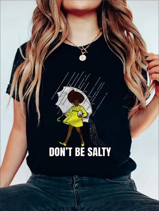 Short Sleeve Solid Graphic Print Crew Neck T-Shirt, Don't Be Salty, Women's Casual Top For Summer & Spring